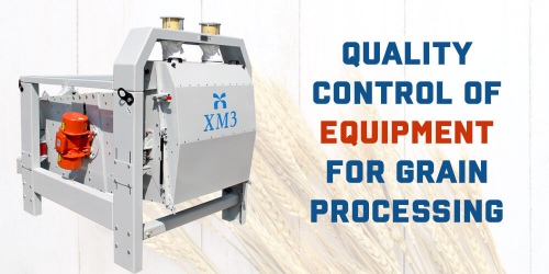 Quality control of equipment for grain processing. Novelties